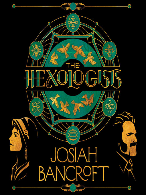 Title details for The Hexologists by Josiah Bancroft - Available